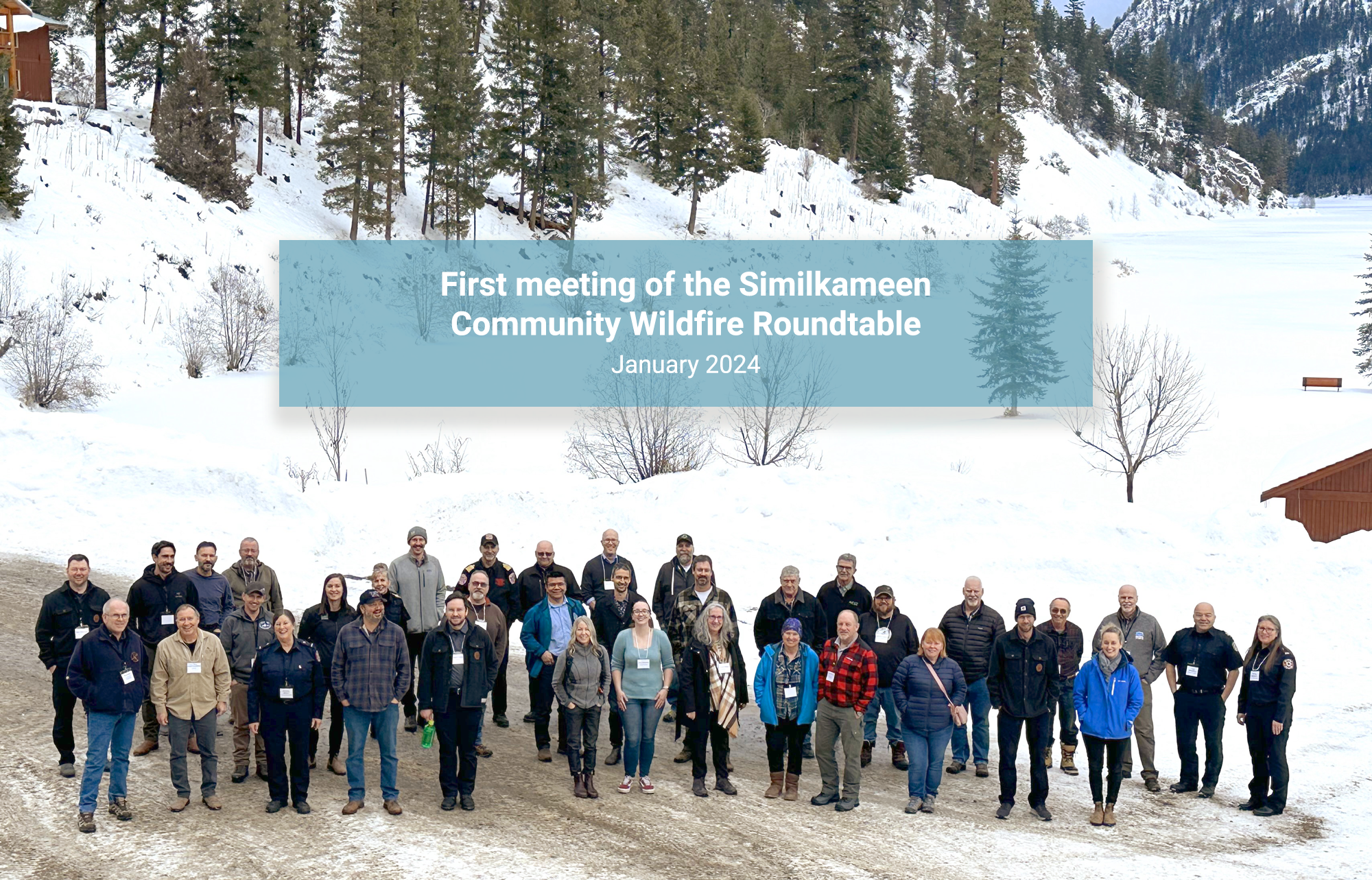 Similkameen Community Wildfire Roundtable January 2024